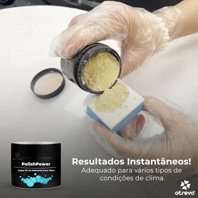 PolishPower - Super Pó de Polimento Para Vidro + Brinde Exclusivo